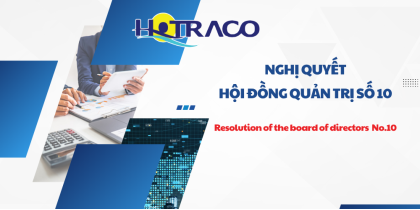 Nghị quyết Hội đồng quản trị số 10 / Resolution of the board of directors No.10