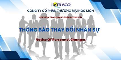 THÔNG BÁO THAY ĐỔI NHÂN SỰ / Notice Of Personnel Changes 24/4/2026