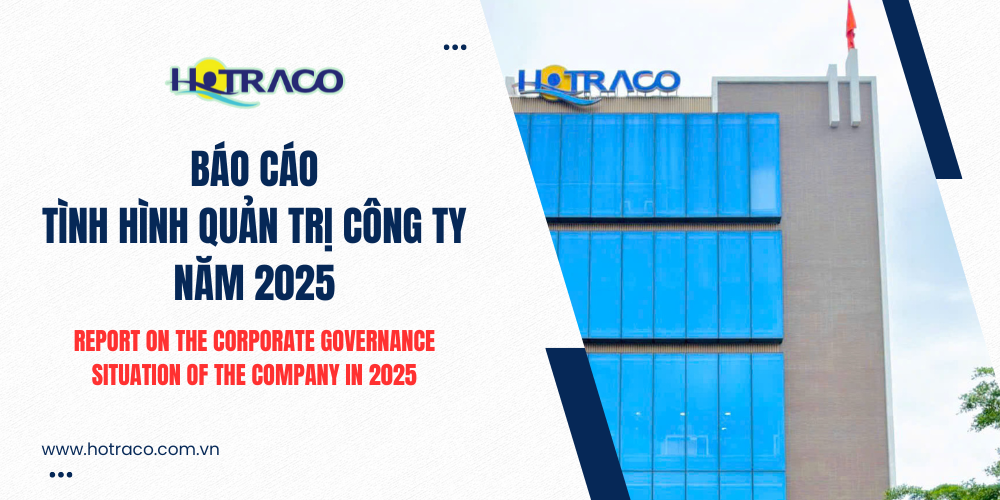 Báo cáo tình hình quản trị Công ty năm 2025 / Report On The Corporate Governance Situation Of The Company In 2025