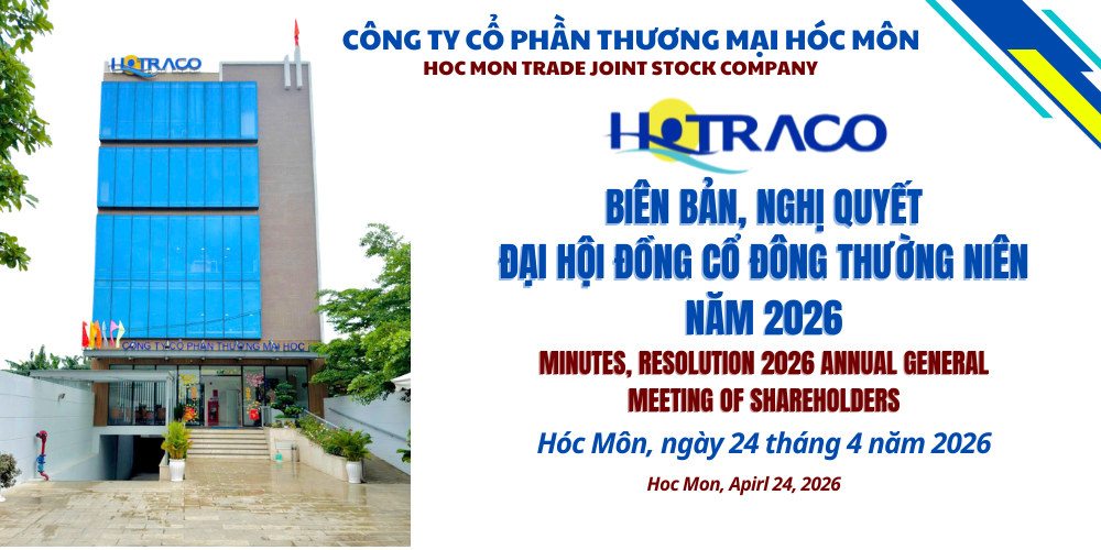 Biên bản, Nghị quyết Đại hội đồng cổ đông thường niên 2026 / Minutes and resolutions of the 2026 Annual General Meeting of Shareholders